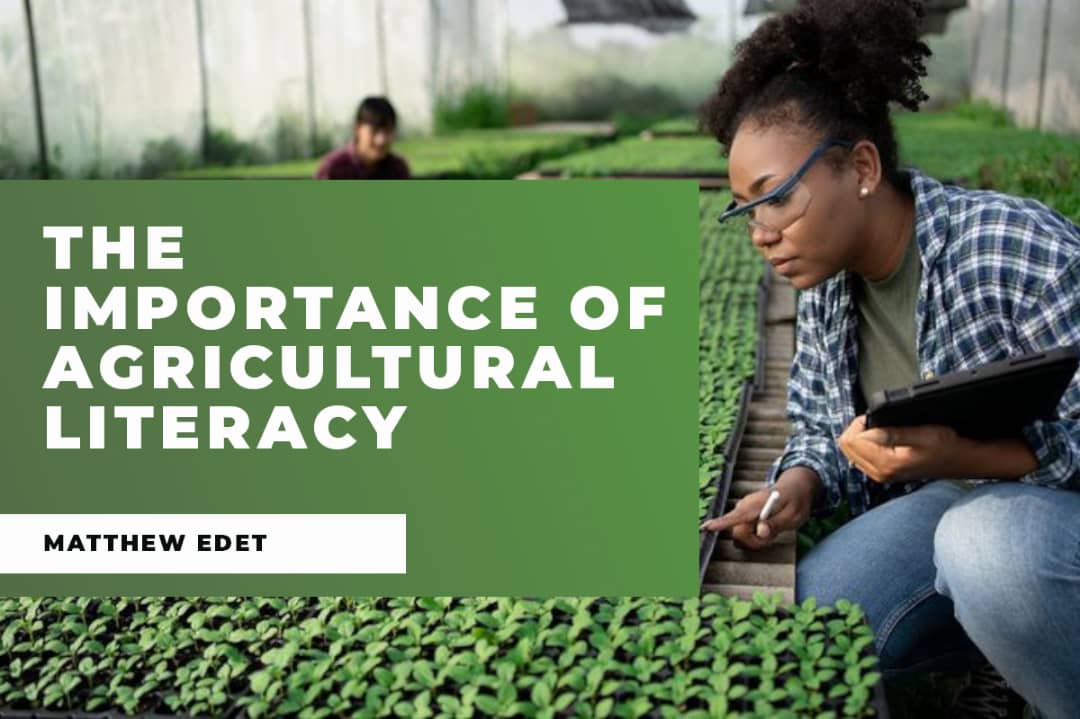The Importance of Agricultural Literacy